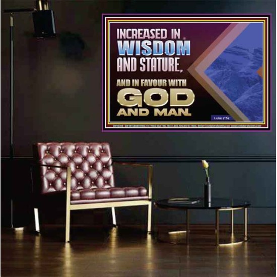 INCREASED IN WISDOM STATURE FAVOUR WITH GOD AND MAN  Children Room  GWPOSTER10708  