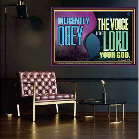 DILIGENTLY OBEY THE VOICE OF THE LORD OUR GOD  Bible Verse Art Prints  GWPOSTER10724  