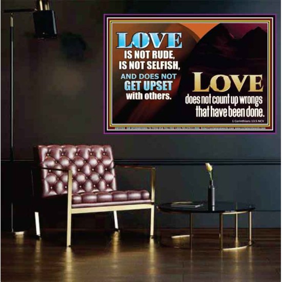 LOVE IS NOT RUDE AND IS NOT SELFISH  Sanctuary Wall Poster  GWPOSTER11760  