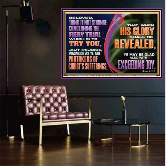 THINK IT NOT STRANGE CONCERNING THE FIERY TRIAL WHICH IS TO TRY YOU  Modern Christian Wall Décor Poster  GWPOSTER12071  