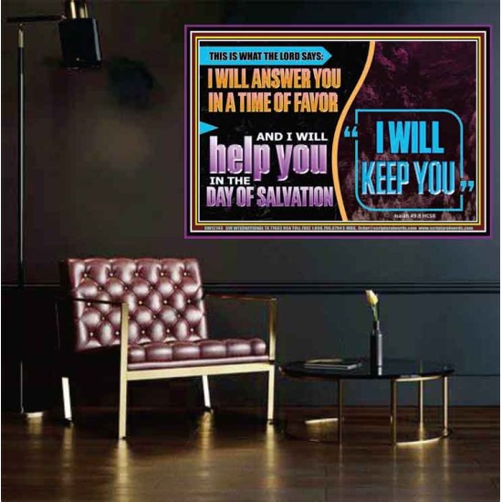 I WILL ANSWER YOU IN A TIME OF FAVOUR  Unique Bible Verse Poster  GWPOSTER12143  