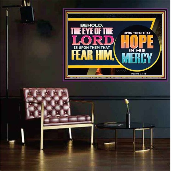 THE EYE OF THE LORD IS UPON THEM THAT FEAR HIM  Church Poster  GWPOSTER12356  