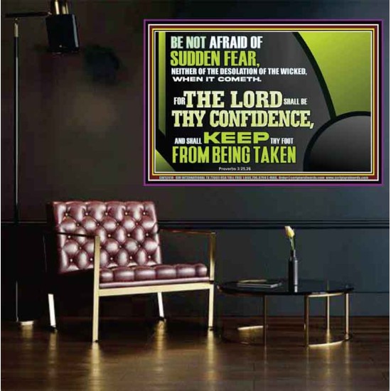 THE LORD SHALL BE THY CONFIDENCE  Unique Scriptural Poster  GWPOSTER12410  