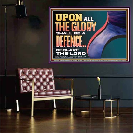 UPON ALL GLORY SHALL BE A DEFENCE  Art & Wall Décor  GWPOSTER12965  