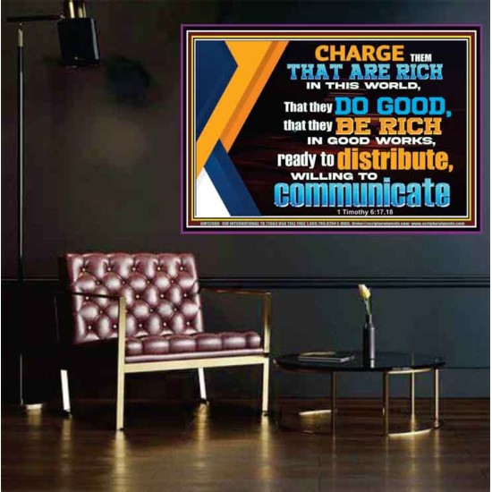 DO GOOD AND BE RICH IN GOOD WORKS  Religious Wall Art   GWPOSTER12980  