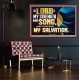 THE LORD IS MY STRENGTH AND SONG AND MY SALVATION  Righteous Living Christian Poster  GWPOSTER13033  