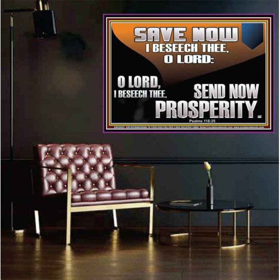 SAVE NOW I BESEECH THEE O LORD  Sanctuary Wall Poster  GWPOSTER13037  