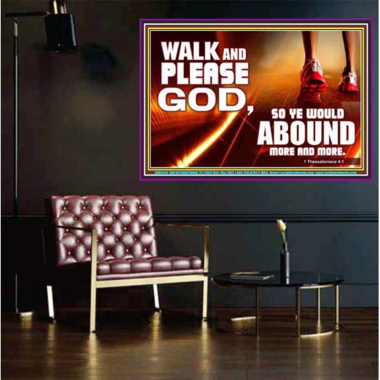 WALK AND PLEASE GOD  Scripture Art Poster  GWPOSTER9594  