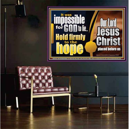 GOD NEVER LIE ONLY BELIEVE  Art & Wall Décor  GWPOSTER9820  