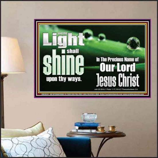 THE LIGHT SHINE UPON THEE  Custom Wall Décor  GWPOSTER10314  