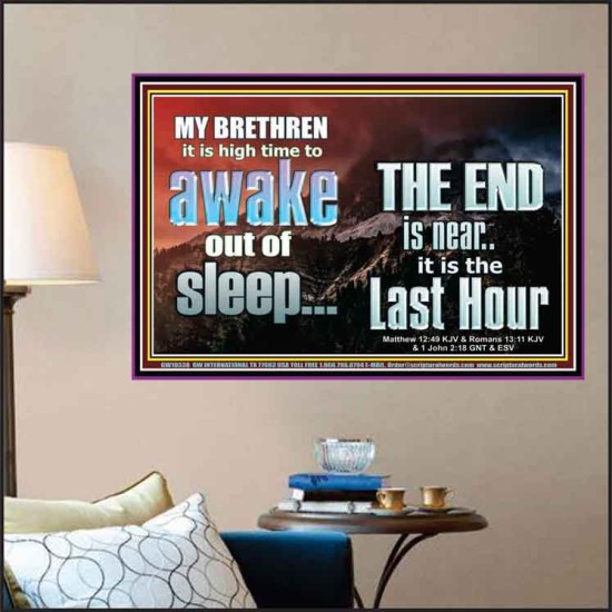 BRETHREN AWAKE OUT OF SLEEP THE END IS NEAR  Bible Verse Poster Art  GWPOSTER10336  