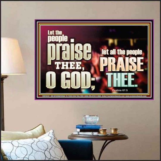 LET ALL THE PEOPLE PRAISE THEE O LORD  Printable Bible Verse to Poster  GWPOSTER10347  