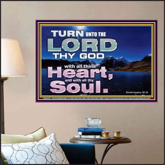 TURN UNTO THE LORD WITH ALL THINE HEART  Unique Scriptural Poster  GWPOSTER10372  