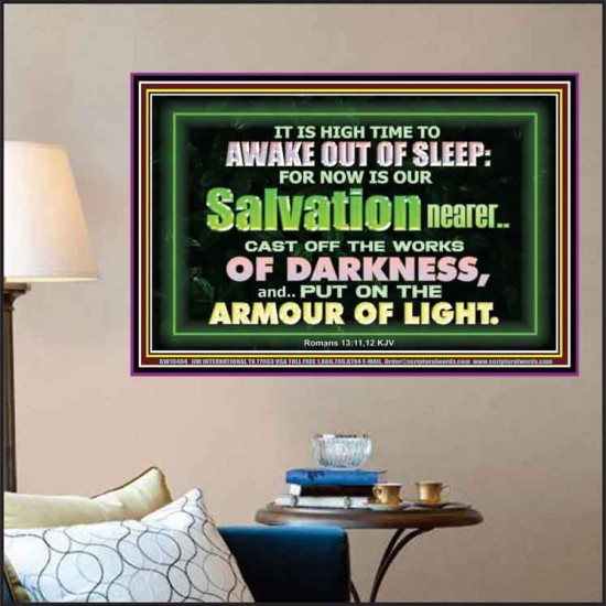 OUR SALVATION IS NEARER PUT ON THE ARMOUR OF LIGHT  Church Poster  GWPOSTER10404  