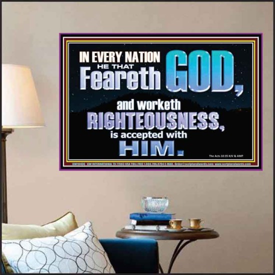 FEAR GOD AND WORKETH RIGHTEOUSNESS  Sanctuary Wall Poster  GWPOSTER10406  