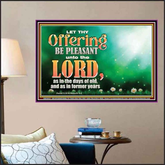 LET THY OFFERING BE PLEASANT UNTO THE LORD  Eternal Power Poster  GWPOSTER10421  