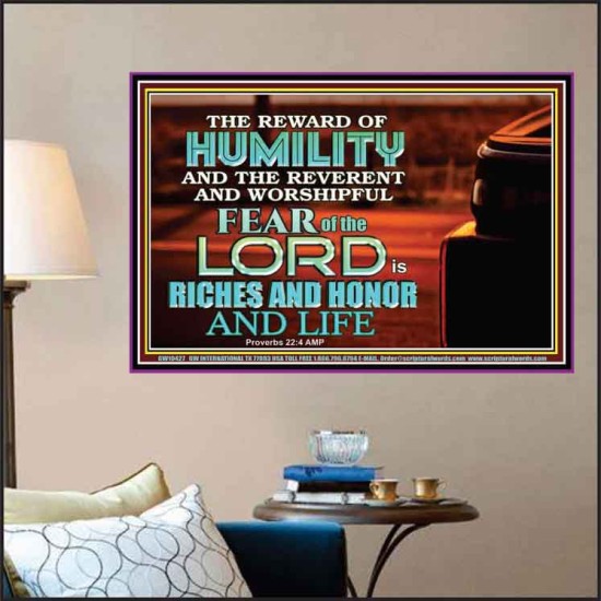 HUMILITY AND RIGHTEOUSNESS IN GOD BRINGS RICHES AND HONOR AND LIFE  Unique Power Bible Poster  GWPOSTER10427  