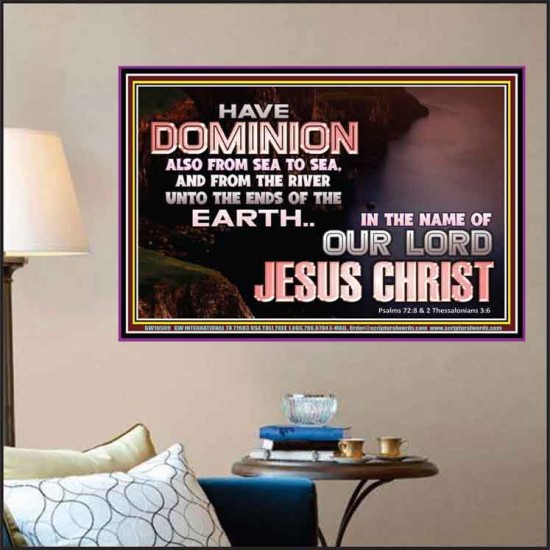 HAVE EVERLASTING DOMINION  Scripture Art Prints  GWPOSTER10509  