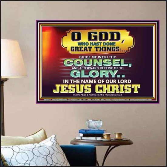 GUIDE ME THY COUNSEL GREAT AND MIGHTY GOD  Biblical Art Poster  GWPOSTER10511  