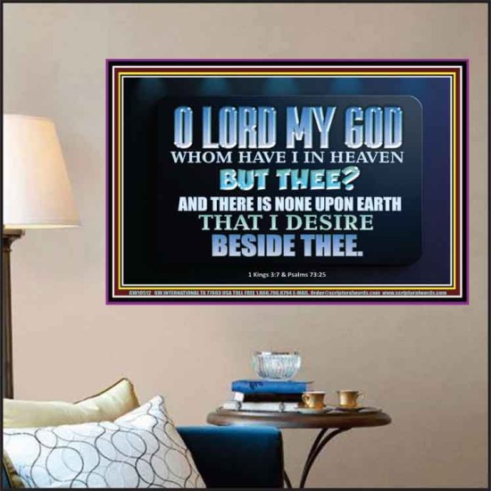 WHOM I HAVE IN HEAVEN BUT THEE O LORD  Bible Verse Poster  GWPOSTER10512  