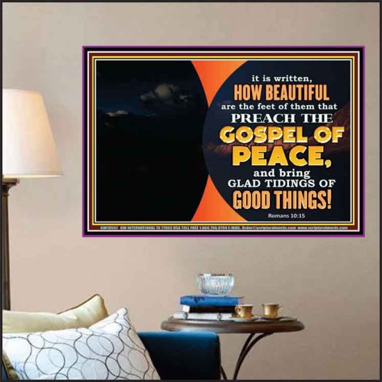 THE FEET OF THOSE WHO PREACH THE GOOD NEWS  Christian Quote Poster  GWPOSTER10557  