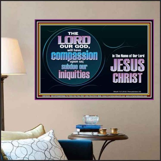 HAVE COMPASSION UPON US O LORD  Christian Paintings  GWPOSTER10565  