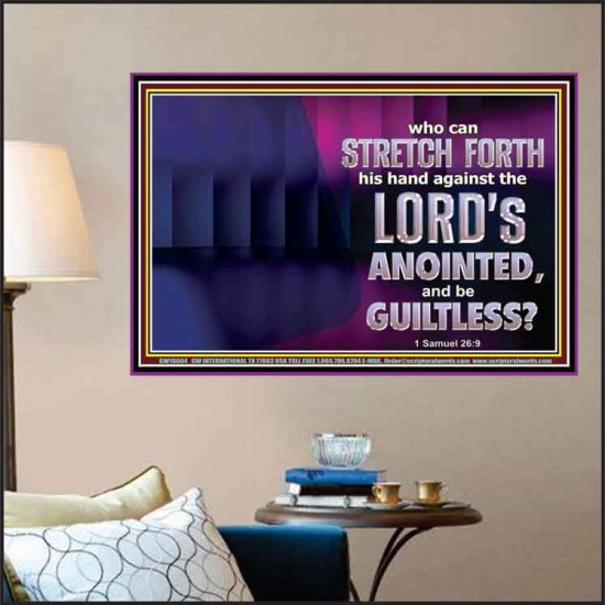 WHO CAN STRETCH FORTH HIS HAND AGAINST THE LORD'S ANOINTED  Unique Scriptural ArtWork  GWPOSTER10604  