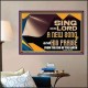 SING UNTO THE LORD A NEW SONG AND HIS PRAISE  Bible Verse for Home Poster  GWPOSTER10623  