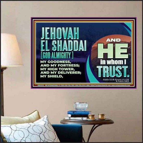 JEHOVAH EL SHADDAI GOD ALMIGHTY OUR GOODNESS FORTRESS HIGH TOWER DELIVERER AND SHIELD  Christian Quotes Poster  GWPOSTER10752  