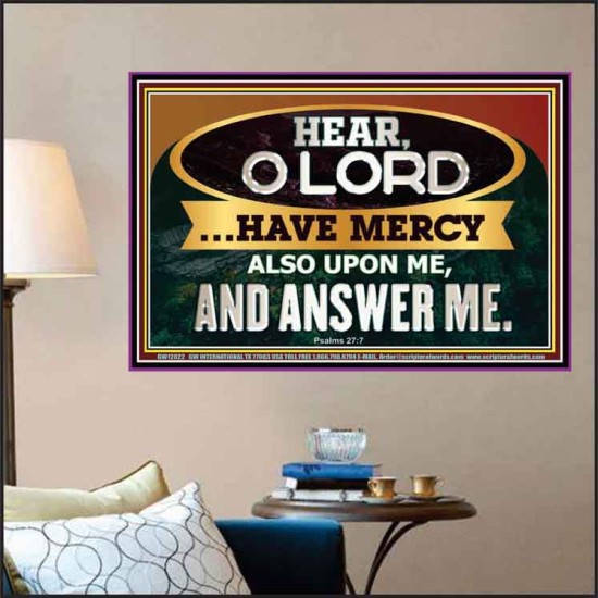 HAVE MERCY ALSO UPON ME AND ANSWER ME  Eternal Power Poster  GWPOSTER12022  