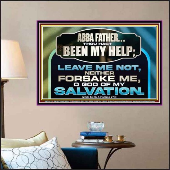 THOU HAST BEEN OUR HELP LEAVE US NOT NEITHER FORSAKE US  Church Office Poster  GWPOSTER12023  