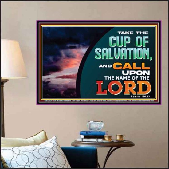 TAKE THE CUP OF SALVATION  Unique Scriptural Picture  GWPOSTER12036  
