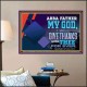 ABBA FATHER MY GOD I WILL GIVE THANKS UNTO THEE FOR EVER  Scripture Art Prints  GWPOSTER12090  