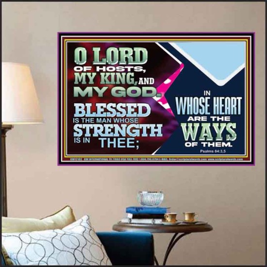 BLESSED IS THE MAN WHOSE STRENGTH IS IN THEE  Poster Christian Wall Art  GWPOSTER12102  