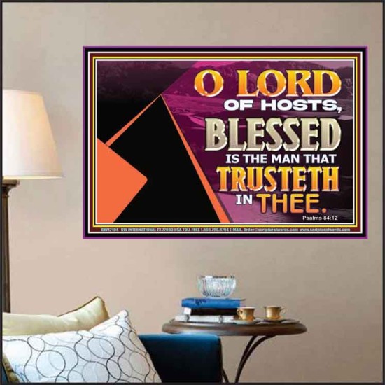 THE MAN THAT TRUSTETH IN THEE  Bible Verse Poster  GWPOSTER12104  