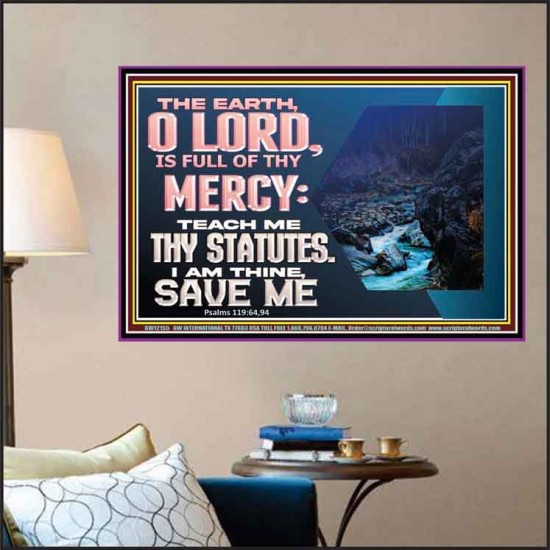 TEACH ME THY STATUTES AND SAVE ME  Bible Verse for Home Poster  GWPOSTER12155  