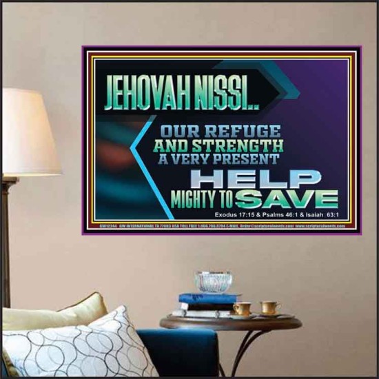 JEHOVAH NISSI OUR REFUGE AND STRENGTH A VERY PRESENT HELP  Church Picture  GWPOSTER12244  