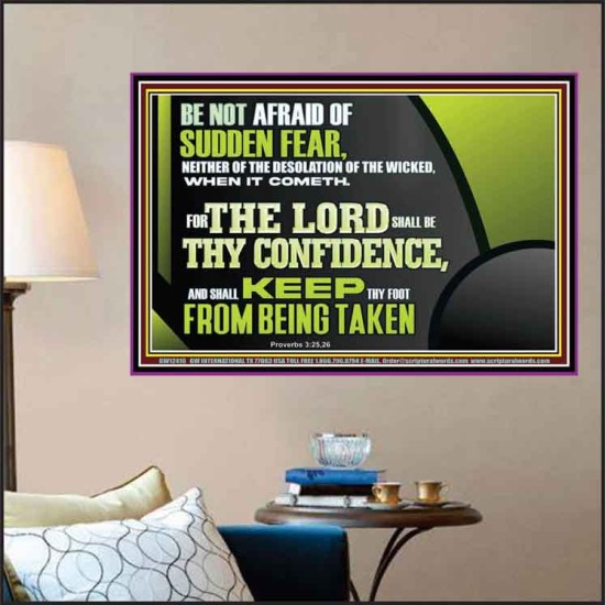 THE LORD SHALL BE THY CONFIDENCE  Unique Scriptural Poster  GWPOSTER12410  