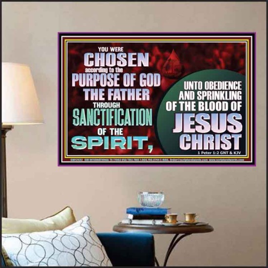 CHOSEN ACCORDING TO THE PURPOSE OF GOD THE FATHER THROUGH SANCTIFICATION OF THE SPIRIT  Church Poster  GWPOSTER12432  