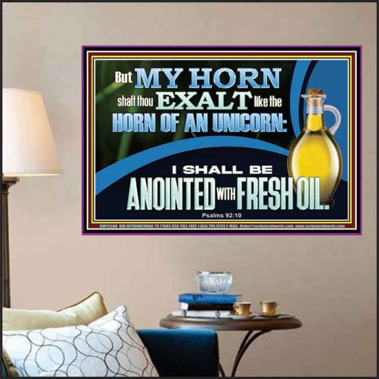 ANOINTED WITH FRESH OIL  Large Scripture Wall Art  GWPOSTER12590  