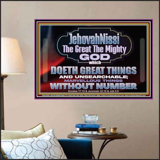 JEHOVAH NISSI THE GREAT THE MIGHTY GOD  Scriptural Décor Poster  GWPOSTER12698  