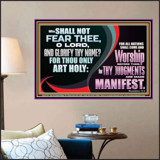 ALL NATIONS SHALL COME AND WORSHIP BEFORE THEE  Christian Poster Art  GWPOSTER12701  