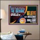 WHAT THINGS SOEVER YE DESIRE WHEN YE PRAY  Contemporary Christian Wall Art  GWPOSTER12721  