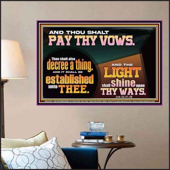 PAY THOU VOWS DECREE A THING AND IT SHALL BE ESTABLISHED UNTO THEE  Bible Verses Poster  GWPOSTER12978  