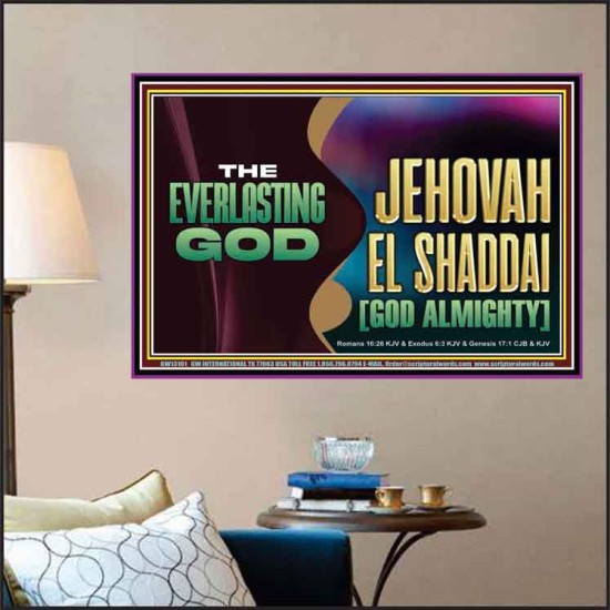 EVERLASTING GOD JEHOVAH EL SHADDAI GOD ALMIGHTY   Christian Artwork Glass Poster  GWPOSTER13101  