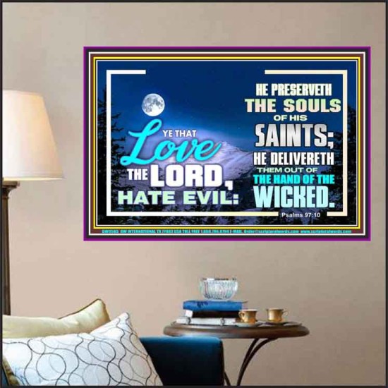LOVE THE LORD HATE EVIL  Ultimate Power Poster  GWPOSTER9585  