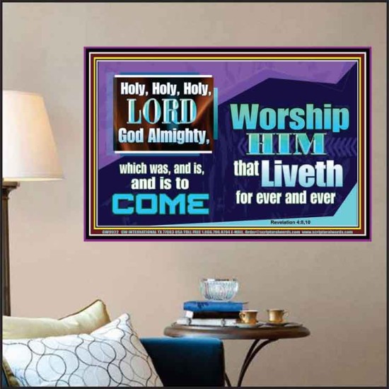 HOLY HOLY HOLY LORD GOD ALMIGHTY  Christian Paintings  GWPOSTER9922  