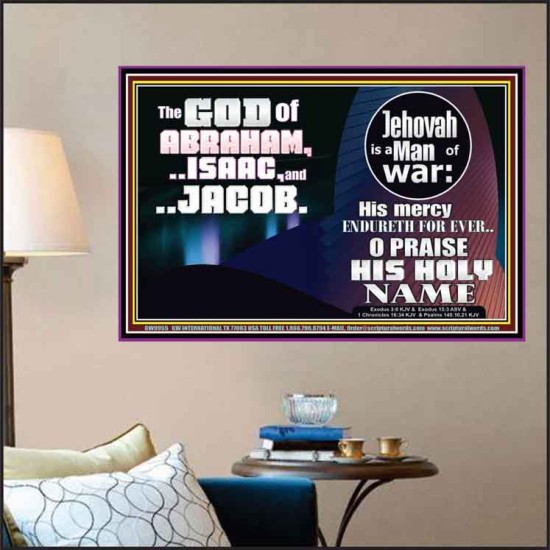 JEHOVAH IS A MAN OF WAR PRAISE HIS HOLY NAME  Encouraging Bible Verse Poster  GWPOSTER9955  