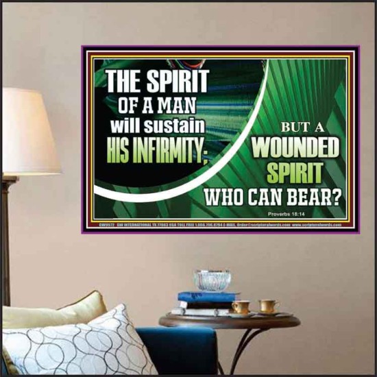A WOUNDED SPIRIT WHO CAN BEAR?  Sciptural Décor  GWPOSTER9972  
