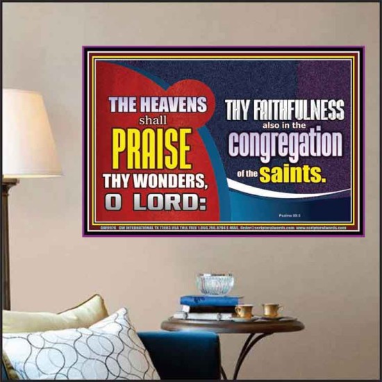 HEAVENS SHALL PRAISE THY WONDERS O LORD  Scriptural Wall Art  GWPOSTER9976  